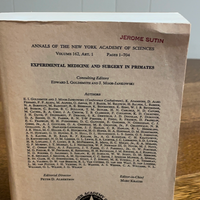 £* Annals of New York Academy of Sciences, Volume 162 Art 1 Experimental Medicine and Surgery in Primates 1969