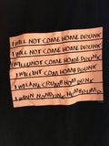 Mens I WILL NOT COME HOME DRUNK Tshirt Short Sleeve Cotton Black XL by LOL
