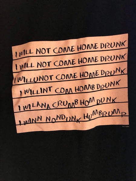 Mens I WILL NOT COME HOME DRUNK Tshirt Short Sleeve Cotton Black XL by LOL