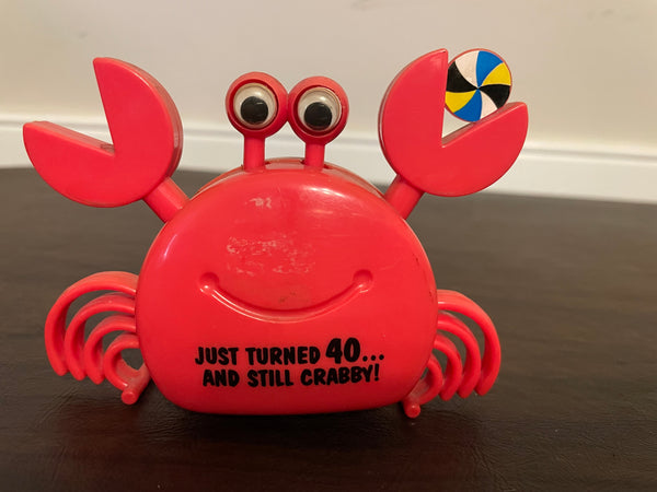 Vintage JUST TURNED 40 and STILL CRABBY Wind Up Birthday Toy Walks Moving Parts by Papel Novelty