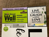*NEW Main Street Wall Creations Stickers Decal "LOVE LIVE LAUGH" SKU 298211