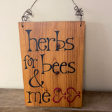 Hand Painted “herbs for bees & me” Hanging Wood Block Sign Plaque