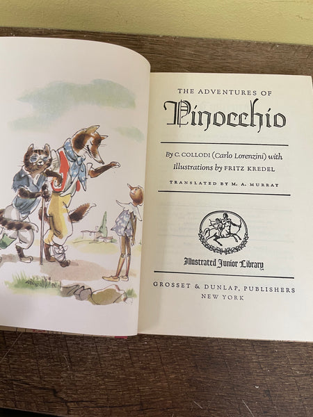 Vintage Adventures of Pinocchio by Carlo Collidi Illustrated by Fritz Kredel 1946 Hardcover