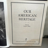 Vintage OUR AMERICAN HERITAGE Hardcover 1970 C.Wallis Book Patriot