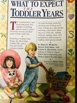 € What to Expect The Toddler Years - Paperback By Eisenberg, Arlene