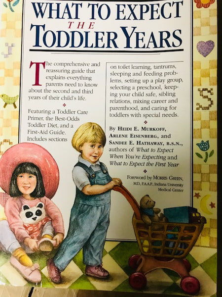 € What to Expect The Toddler Years - Paperback By Eisenberg, Arlene