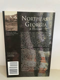 € NORTHEAST GEORGIA: A HISTORY (The Making of America Series) Signed by Gordon Sawyer Softcover