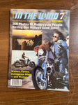 Vintage Easyriders IN THE WIND #7 Issue 1982 Motorcycle Biker Culture Men Magazine