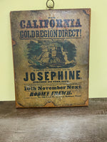 a** Vintage Rustic Wood Plaque CALIFORNIA GOLD REGION DIRECT SAIL THE JOSEPHINE Ad