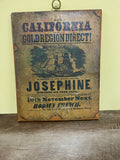 Vintage Rustic Wood Plaque CALIFORNIA GOLD REGION DIRECT SAIL THE JOSEPHINE Ad