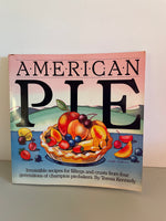 <€€ Vintage American Pie Irresistible Recipes for Fillings & Crusts Teresa Kennedy 1984