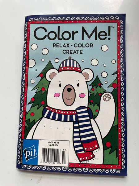 NEW Color Me Relax-Color-Create #13 December 20, 2023 Adult Teens Children Kids