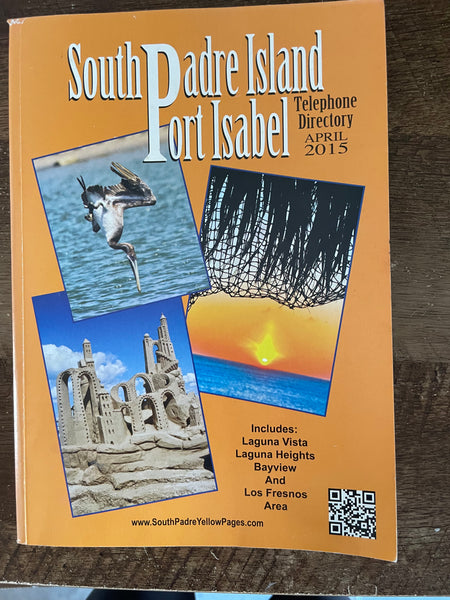 <€€ April 2015 South Padre Island Port Isabel Texas Yellowpages Telephone Directory Book