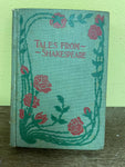 ~€ Antique RARE Tales from Shakespeare Charles and Mary Lamb (1907, Hardcover)