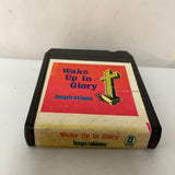 Vintage INSPIRATIONS “Wake Up In Glory” 8 Track Tape